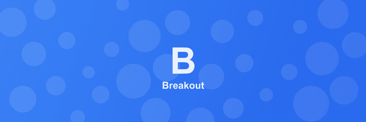 Breakout
